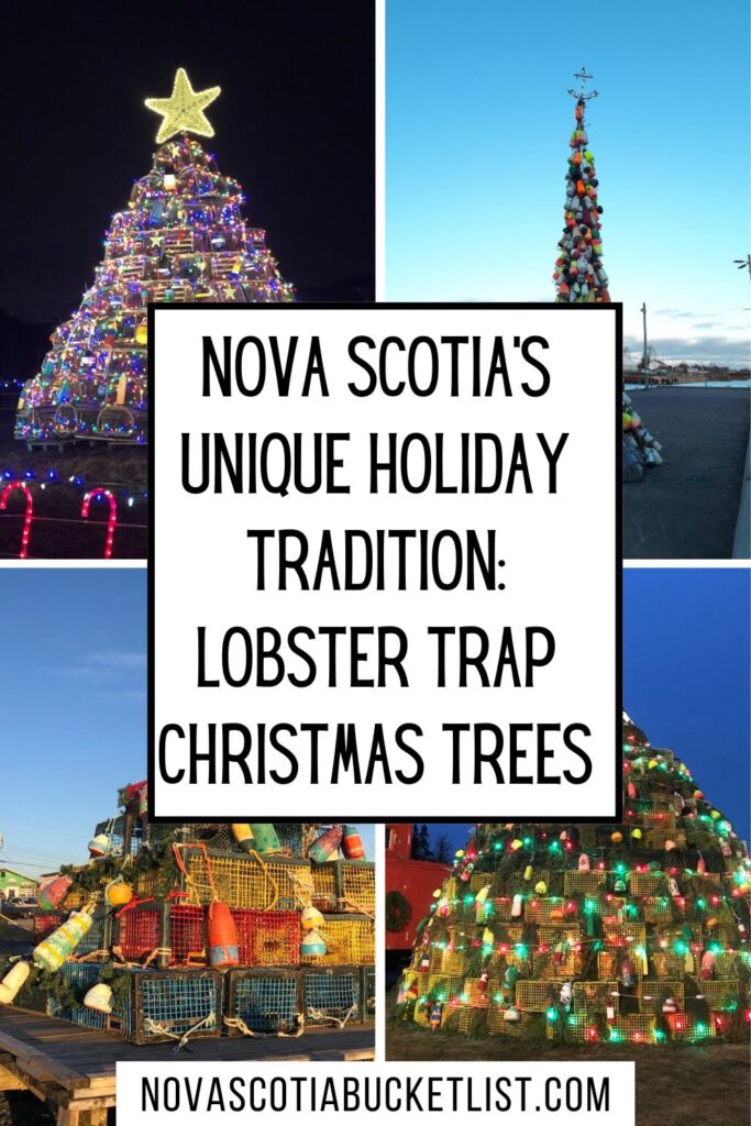pin graphic for this post - text reads "nova scotia's unique holiday tradition: lobster trap christmas trees". the graphic behind the text is a grid of four different lobster trap trees lighted at dusk